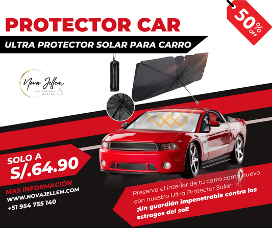ULTRA PROTECTOR SOLAR PARA CARRO - Nova Jellem